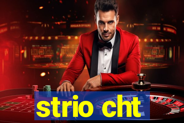strio cht